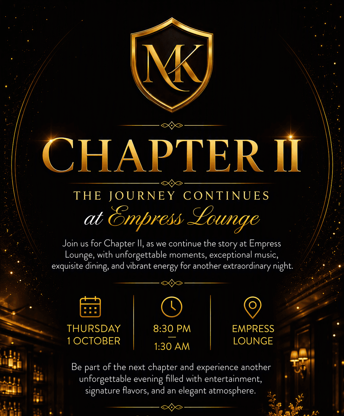 ✨ CHAPTER II at EMPRESS LOUNGE ✨